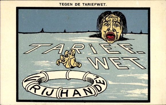Postcard Netherlands, Against the Tariff Act, Vrijhandel