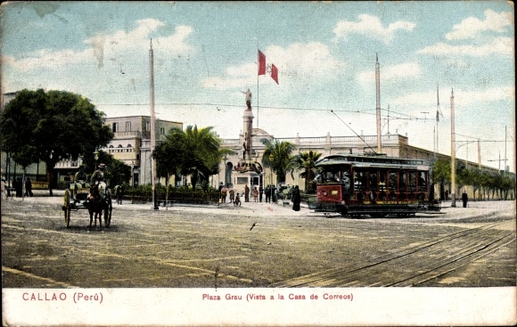 Ak Callao Peru, Plaza Grau, uitzicht op Casa de Correos, tram