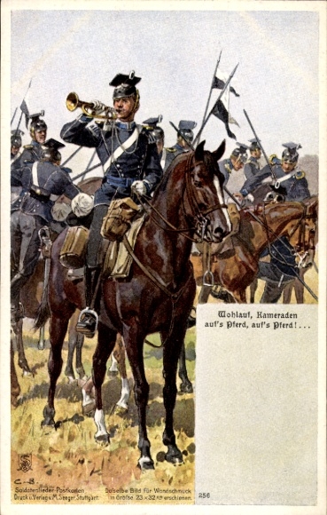 Song Artist Postcard Well done comrades, on horseback, German soldiers in uniforms, Ulan