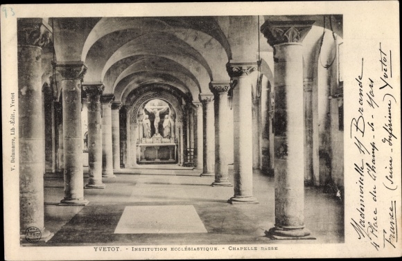 Postcard Yvetot Seine Maritime, Ecclesiastical Institution, Chapel