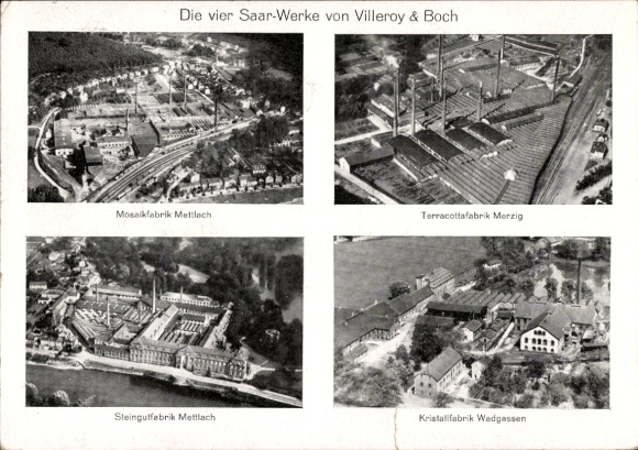 Postcard Mettlach in Saarland, Saar Works by Villeroy and Boch, Merzig, Wadgassen