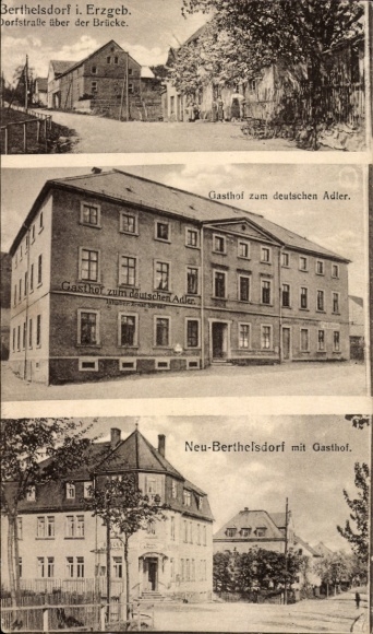 Postcard Berthelsdorf Liebstadt in the Ore Mountains, Dorfstraße, Gasthaus zum deutschen Adler, Neu Berthelsdorf