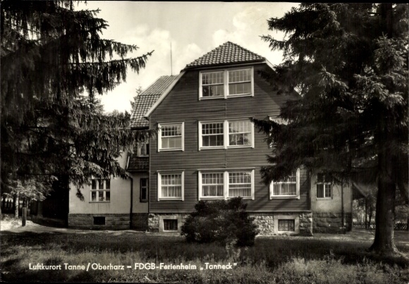 Postcard Tanne Oberharz am Brocken, FDGB holiday home Tanneck, exterior view
