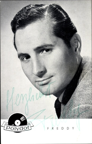 Postcard Actor, Singer Freddy Quinn, Actor, Portrait, Polydor Records, Autograph