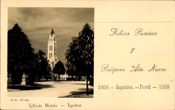 Ak Iquitos Peru, Kerk Matriz, 1958-1959