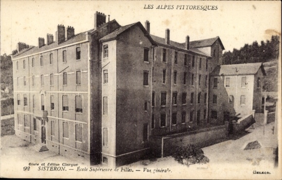 Postcard Sisteron Alpes de Haute Provence, Ecole Supérieure de Filles