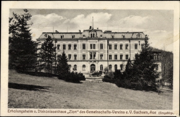 Ak Aue im Erzgebirge Sachsen, Erholungsheim und Diakonissenhaus Zion des Gemeinschaftsvereins