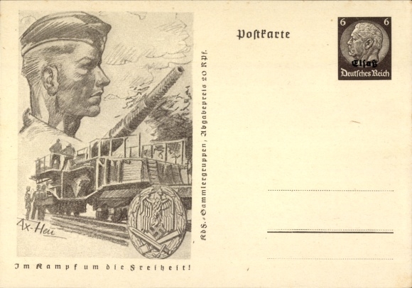 Postal stationery artist Postcard Axster Heudtlaß, In the fight for freedom, Wehrmacht, railway gun