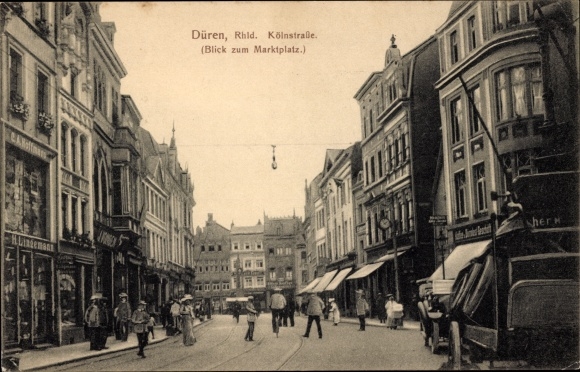 Ak Düren in Nordrhein Westfalen, Kölnstraße, Blick zum Marktplatz