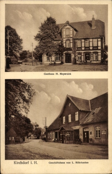 Postcard Kirchdorf near Sulingen in the district of Diepholz, guesthouse H. Meyersiek, business building of L. Röhrkasten