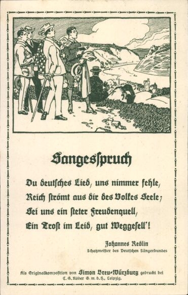 Postwaardestuklied Ak zingt spreuk, zanger Johannes Redlin, penningmeester van de Duitse Zangersvereniging