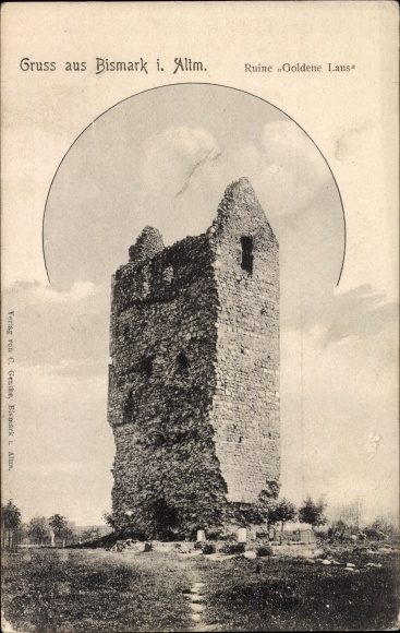 Postcard Bismark in the Altmark, ruins of the Golden Laus