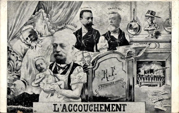 Postcard L'Accouchement, Rothschild, Loubet, Fallières, Doumer, Combes, Rouvier