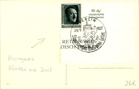 Postcard Führer and Reich Chancellor Adolf Hitler, Benito Mussolini, The Guarantors of Peace, State Meeting