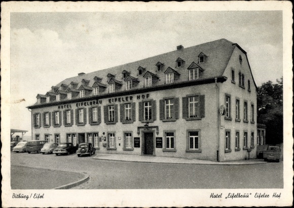 Ansichtkaart Bitburg in de Eifel, uitzicht op Hotel Eifelbräu Eifeler Hof