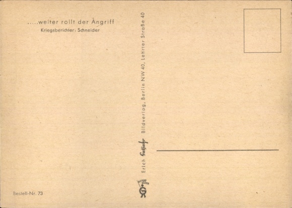 Artist Postcard Schneider, H., The attack continues, Wehrmacht, Panzer IV, Russian campaign, II WW