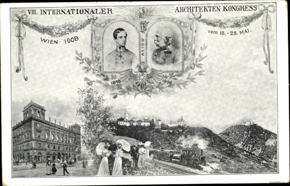 Postcard Vienna, VIII International Architects' Congress 1908, Emperor Franz Joseph I.