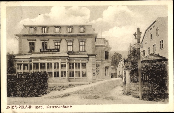 Postcard Dolni Polubný Unter Polaun Reichenberg region, Hotel Hüttenschänke