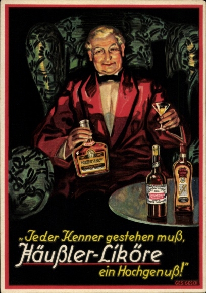 Ak Häußler Liköre, Mann in Sessel, Likörfabrik, Curacao, Brandy, Gebrüder Häußler, Gera