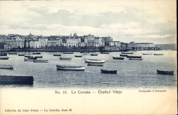 Ak La Coruña Galicien, No. 13, Ciudad Vieja, Meer, Boote, Fotograf J. Gonzalez