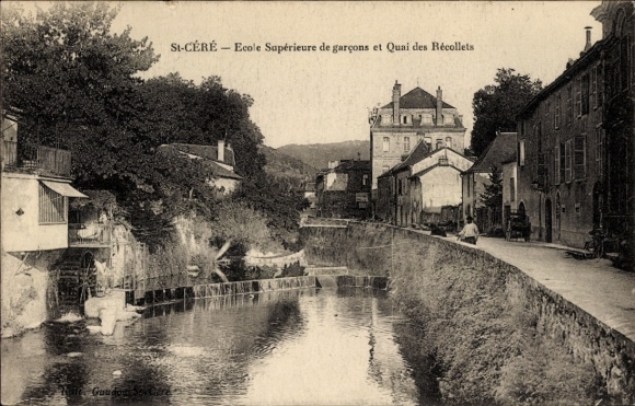 CPA Saint Céré Lot, Ecole Supérieure de garçons et Quai des Récollets