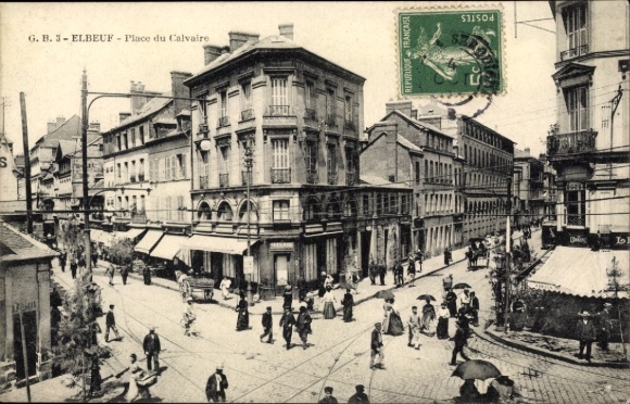 Ak Elbeuf Seine Maritime, Vorderansicht von  Place du Calvaire, historische Gebäude, Straßenan...