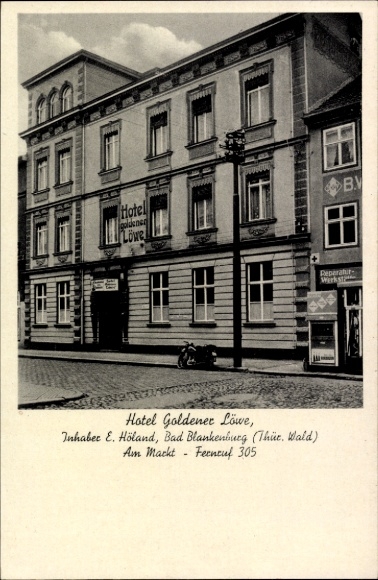 Ak Bad Blankenburg in Thüringen, Hotel Goldener Löwe, Gebäude, Hinweisschilder, Thür. Wald