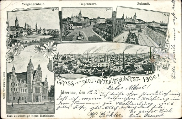 Postcard Meerane in Saxony, amateur club festival 1900, future new town hall, 1850, 1900, 1950