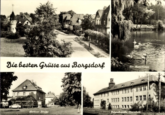 Postcard Borgsdorf Hohen Neuendorf an der Oberhavel, greetings from Am Hubertusse, Berliner Straße, Polyt...