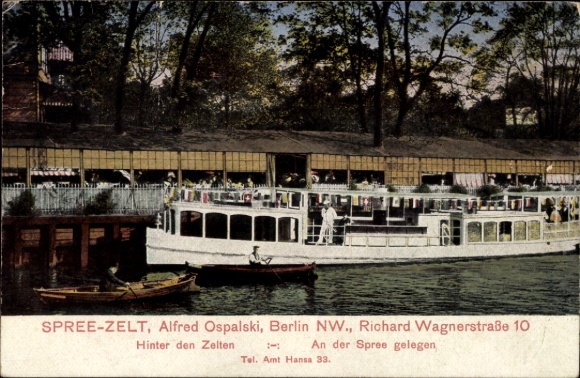 Ak Berlin Tiergarten, Spree Zelt, Wagnerstr 10, Falcke u. Ospalski, Richard Wagner Straße 10, Schiff