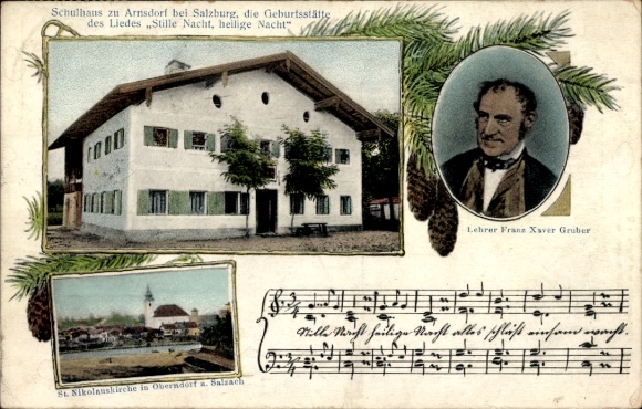 Postcard Oberndorf near Salzburg Austria, teacher Franz Xaver Gruber, schoolhouse, Silent Night