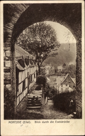Postcard Monschau Montjoie in the Eifel, view through the donkey bridge