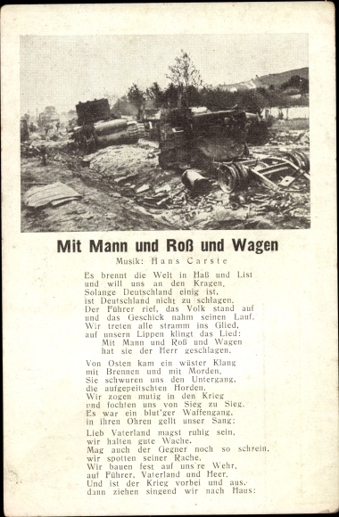 Lied Ak Mit Mann und Roß und Wagen von Hans Carste, Es brennt die Welt in Hass und List...