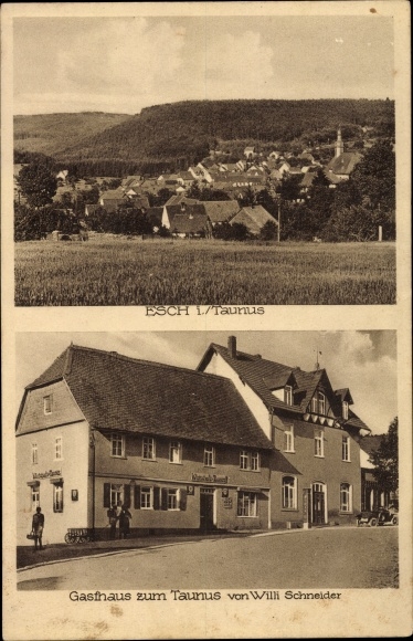 Ak Esch Waldems Rheingau Taunus Kreis, Gasthaus zum Taunus von Willi Schneider, Totale