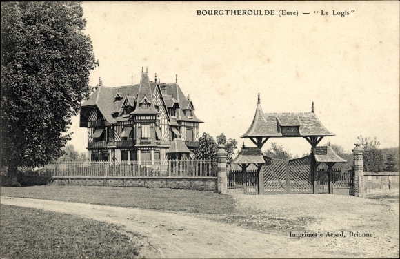 Postcard Bourgtheroulde Eure, Le Logis