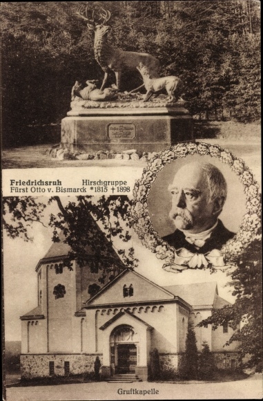 Postcard Friedrichsruh Aumühle in Lauenburg, group of deer, crypt chapel, portrait of Bismarck