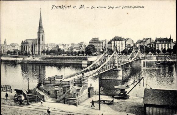 Ak Frankfurt am Main, Eiserner Steg, Dreikönigskirche