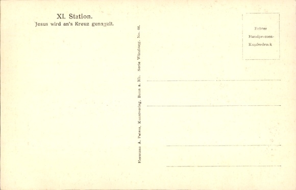 Postcard XI. Station, Jesus is nailed to the cross