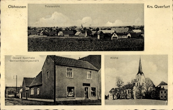 Ak Querfurt im Saalekreis, Obhausen, Totalansicht, Oswald Sperrhake, Gemischtwarengeschäft, Kirch