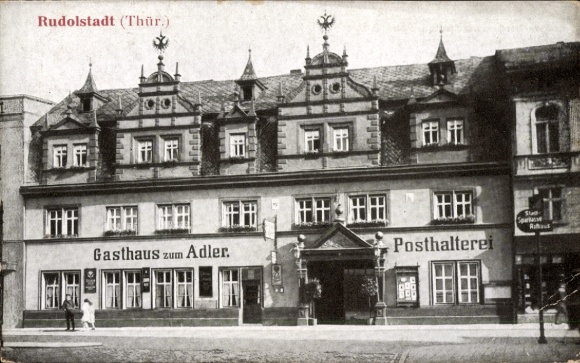 Ak Rudolstadt in Thüringen, Gasthaus zum Adler, Posthalterei,  Architektur