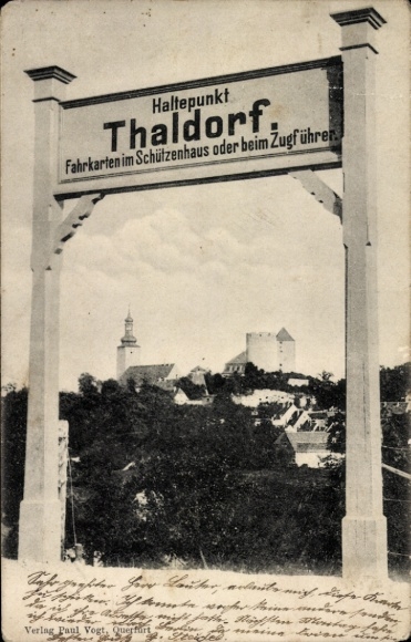 Ak Thaldorf Querfurt im Saalekreis, Haltepunkt, Fahrkarten im Schützenhaus oder beim Zugführer