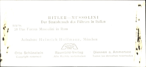 Stereo Photo Hitler Mussolini, The Fuhrer&#39;s State Visit to Italy, No. 20 Forum Mussolini