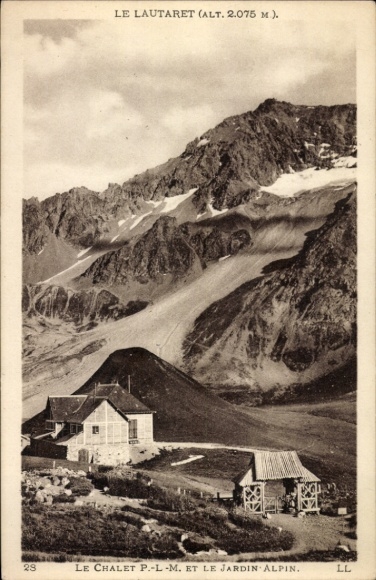 Postcard Col du Lautaret Hautes Alpes, chalet, alpine garden