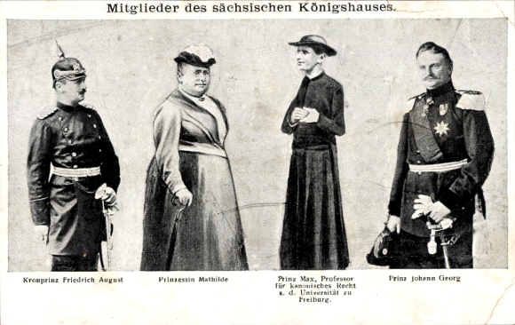 Postcard Crown Prince Friedrich August of Saxony, Princess Mathilde, Prince Max, Johann Georg