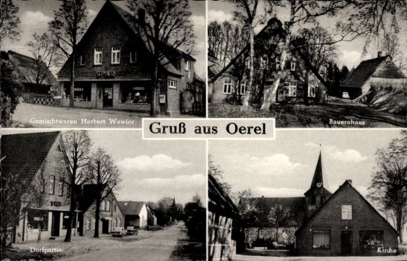 Postcard Oerel in Lower Saxony, shop Herbert Wewior, farmhouse, church, village party