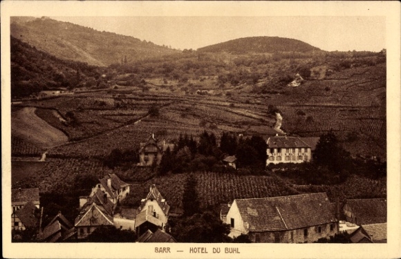 Postcard Barr Alsace Bas Rhin, landscape with vineyards, Hotel du Buhl, town of Barr