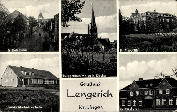 Ak Lengerich in Westfalen, Mittelstraße, St. Anna-Stift, Burggraben, Landwirtschaftsschule