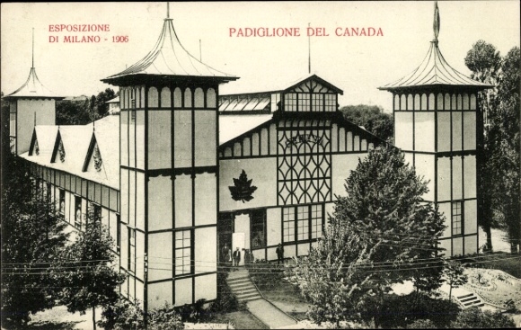 Postcard Milano Milan Lombardia, World Exhibition 1906, Canadian Pavilion