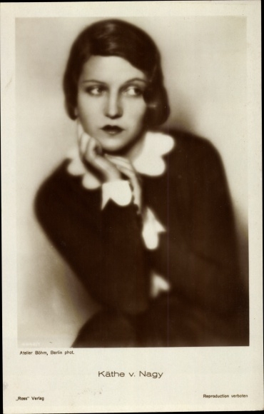 Postcard actress Käthe von Nagy, portrait