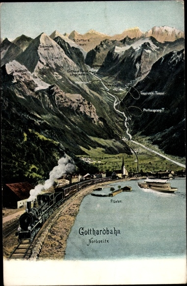 Postcard Flüelen Kt. Uri Switzerland, Gotthardbahn, Erstfeld, Dammastock, Leckihorn, Galenstock